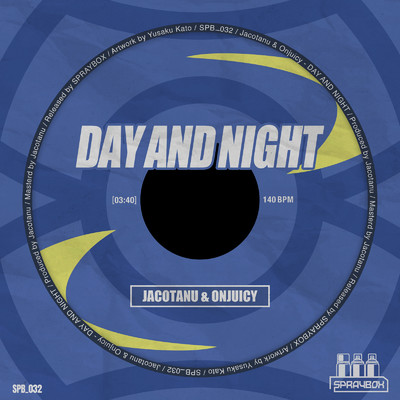 シングル/DAY AND NIGHT/Jacotanu & ONJUICY