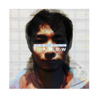 アルバム/I know/THE BLDS