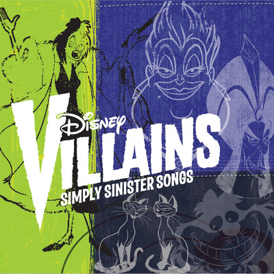 Disney Villains: Simply Sinister Songs/Various Artists