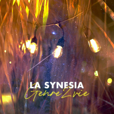 シングル/Genre 2 vie/La Synesia