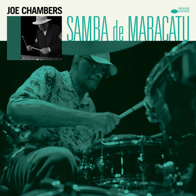 アルバム/Samba de Maracatu/ジョー・チェンバース