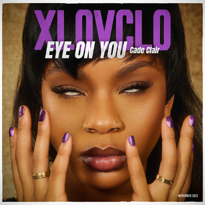 Eye On You (Clean)/XLOVCLO／cade clair