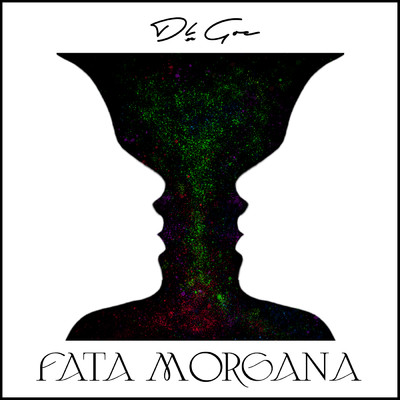 Fata Morgana/Dl Goe