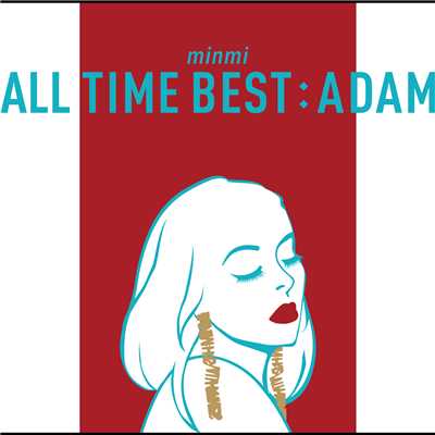 アルバム/ALL TIME BEST : ADAM/MINMI