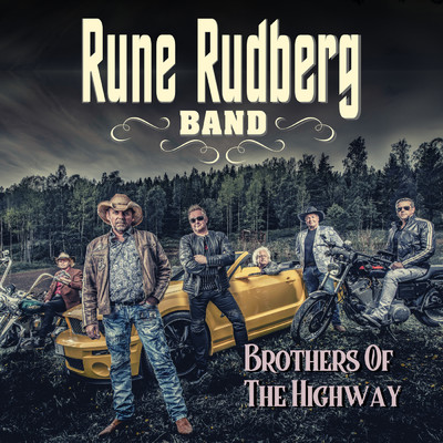 シングル/Brothers Of The Highway/Rune Rudberg