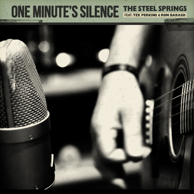 One Minute's Silence (featuring Ron Barrassi, Tex Perkins)/The Steel Springs