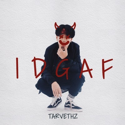 IDGAF/TARVETHZ
