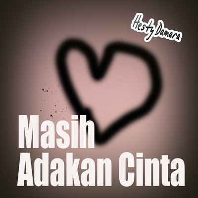 アルバム/Masih Adakah Cinta/Hesty Damara