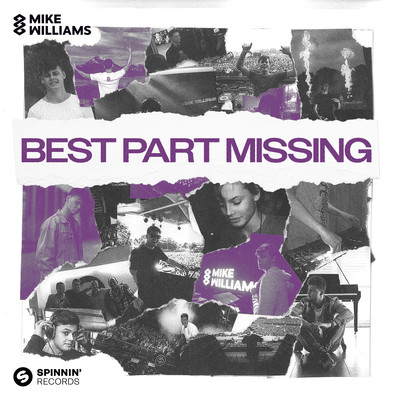 シングル/Best Part Missing/Mike Williams