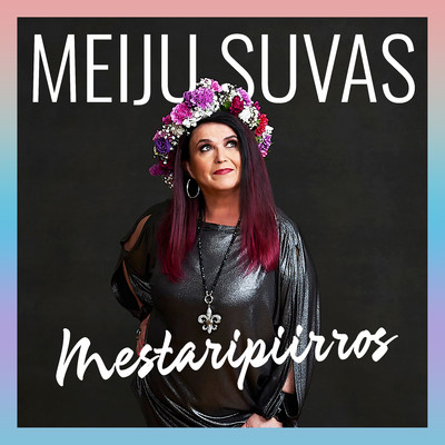 Mestaripiirros (Vain elamaa kausi 13)/Meiju Suvas