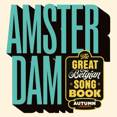 Amsterdam/The Great Belgian Songbook