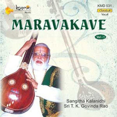 Maravakave Vol. 1/Poochi Srinivasa Iyengar