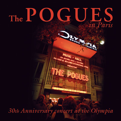 Streams Of Whiskey (Live At The Olympia, Paris ／ 2012)/The Pogues