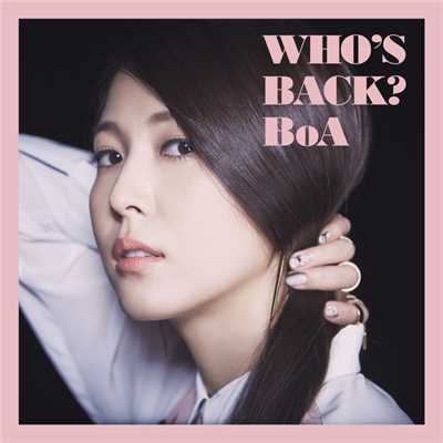 アルバム/WHO'S BACK？/BoA