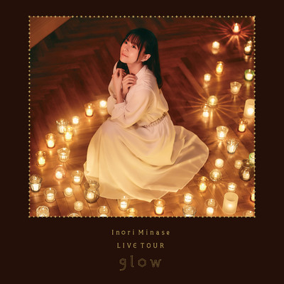 アルバム/Inori Minase LIVE TOUR 2022 glow/水瀬いのり