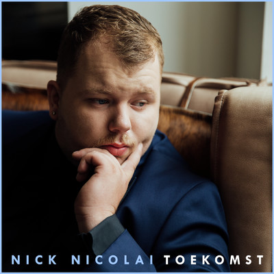 Toekomst/Nick Nicolai