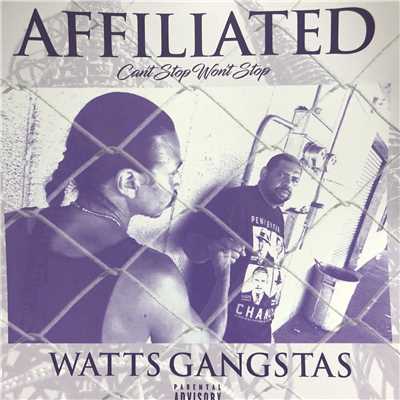 AFFILIATED/WATTS GANGSTAS