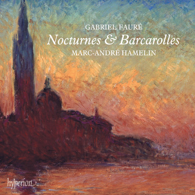 アルバム/Faure: Nocturnes & Barcarolles/マルク=アンドレ・アムラン