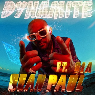 シングル/Dynamite (featuring Sia)/ショーン・ポール