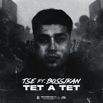 Tet A Tet (Explicit)/TSE／Bossikan