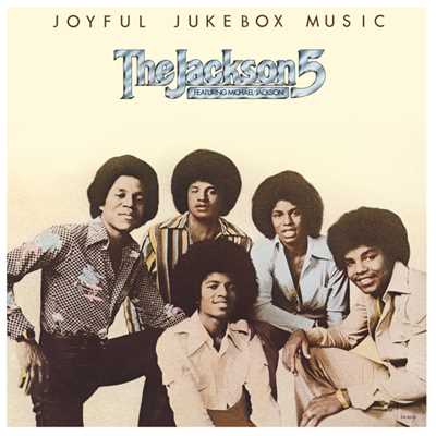 アルバム/Joyful Jukebox Music (featuring Michael Jackson)/ジャクソン5