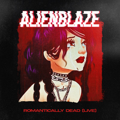 シングル/Romantically Dead/AlienBlaze