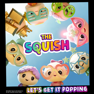 Let's Get It Popping/THE SQUISH
