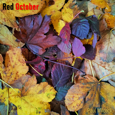 アルバム/Red October/Paul Wilcock