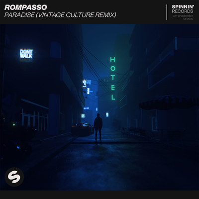 シングル/Paradise (Vintage Culture Extended Remix)/Rompasso