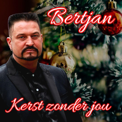 Kerst zonder jou/Bertjan