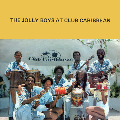 The Jolly Boys At Club Caribbean/The Jolly Boys