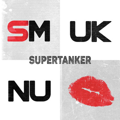 Smuk Nu/Supertanker