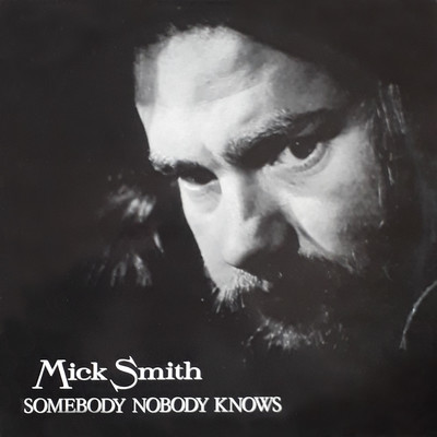 Thinking About My Love/Mick Smith