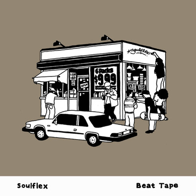 アルバム/Beat Tape/Soulflex