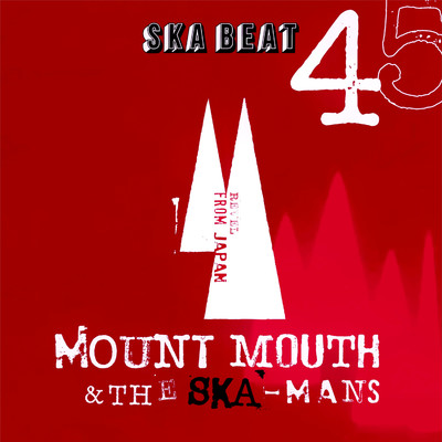 アルバム/SKA BEAT ／ Go To Dance/Mount Mouth & The Ska-Mans