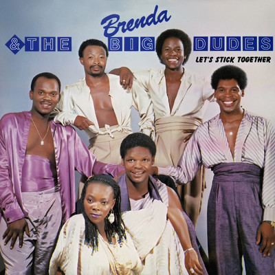 アルバム/Let's Stick Together/Brenda & The Big Dudes
