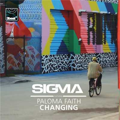 シングル/Changing (featuring Paloma Faith／Radio Edit)/シグマ
