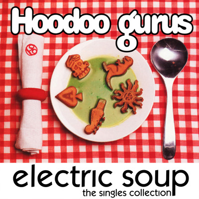 アルバム/Electric Soup/Hoodoo Gurus