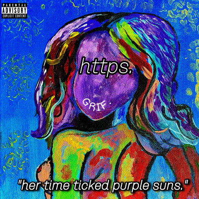 アルバム/HTTPS. ”Her Time Ticked Purple Suns.”/GRIF