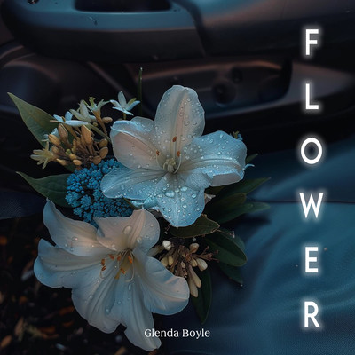 Flower (Rain Piano)/Glenda Boyle