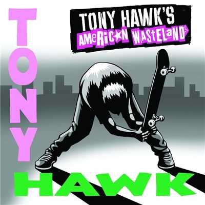 Tony Hawk's American Wasteland Soundtrack/Various Artists