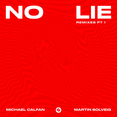 シングル/No Lie (HUGEL Remix)/Michael Calfan & Martin Solveig