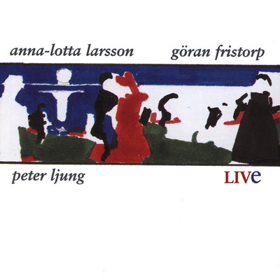 Somewhere Out There (Live)/Anna-Lotta Larsson