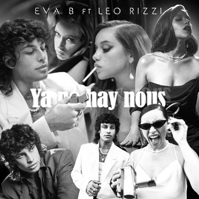 Ya no hay nous (feat. Leo Rizzi)/Eva B