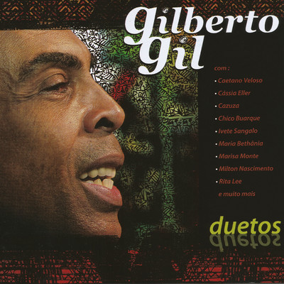 アルバム/Duetos/Gilberto Gil