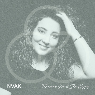 シングル/Tomorrow We'll Be Happy (feat. Marina Galstyan)/Nvak Foundation