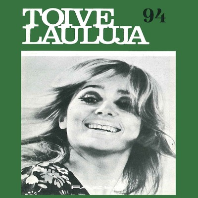 アルバム/Toivelauluja 94 - 1973/Various Artists