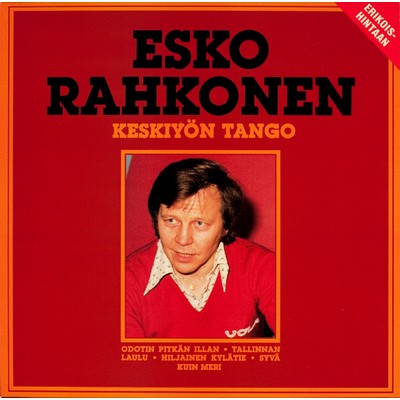 アルバム/Keskiyon tango/Esko Rahkonen