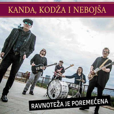 アルバム/Ravnoteza je poremecena/Kanda, Kodza i Nebojsa