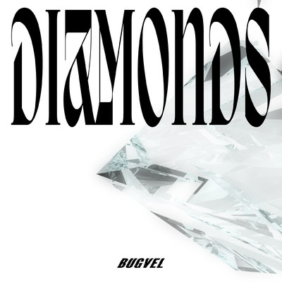 アルバム/Diamonds/BUGVEL